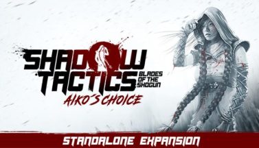featured shadow tactics blades of the shogun aikos choice free download