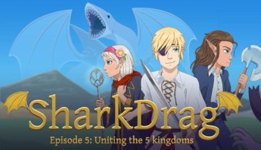 featured sharkdrag episode 5 uniting the 5 kingdoms free download 2