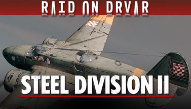 featured steel division 2 nemesis 5 raid on drvar free download 1 2