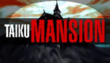 featured taiku mansion free download