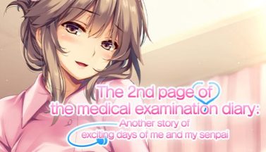 featured the 2nd page of the medical examination diary another story of exciting days of me and my senpai free download 2