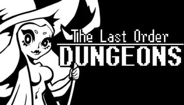 featured the last order dungeons free download 2