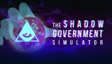 featured the shadow government simulator free download 2