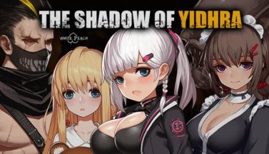 featured the shadow of yidhra free download