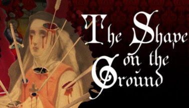 featured the shape on the ground steam edition free download