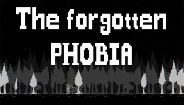 featured the forgotten phobia free download 2