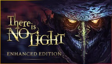 featured there is no light enhanced edition free download 2