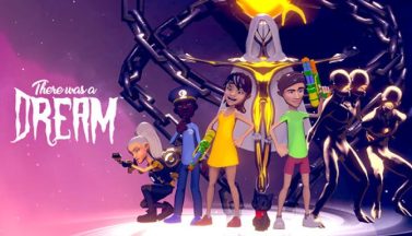 featured there was a dream free download 3