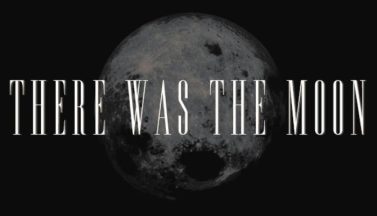 featured there was the moon free download
