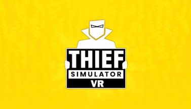 featured thief simulator vr free download