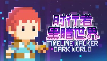 featured timeline walker dark world free download 2