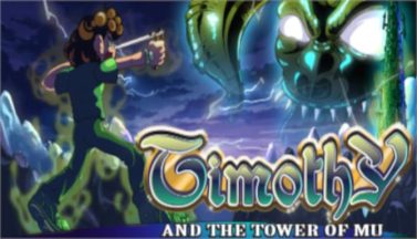 featured timothy and the tower of mu free download 2