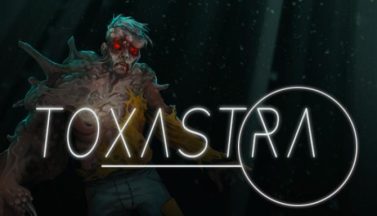 featured toxastra free download