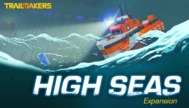 featured trailmakers high seas expansion free download