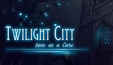 featured twilight city love as a cure free download 2