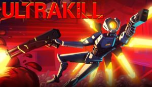featured ultrakill free download