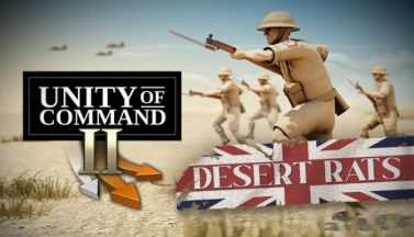 featured unity of command ii desert rats free download 2