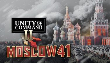 featured unity of command ii moscow 41 free download