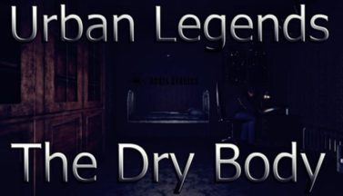 featured urban legends the dry body free download 2