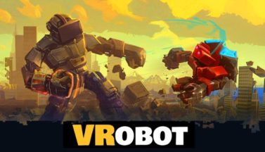 featured vrobot vr giant robot destruction simulator free download