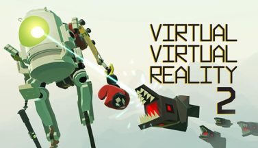 featured virtual virtual reality 2 free download 2