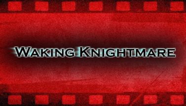 featured waking knightmare free download 2