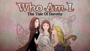 featured who am i the tale of dorothy free download