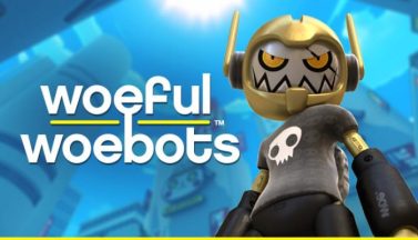 featured woeful woebots free download