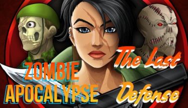 featured zombie apocalypse the last defense free download 2