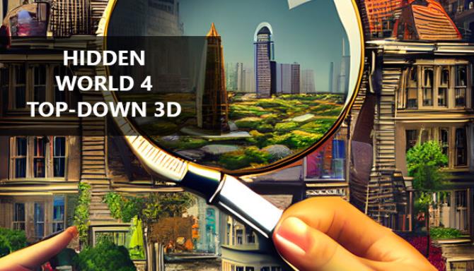 Hidden World 4 Top-Down 3D Free Download Hidden World 4 Top-Down 3D Free Download