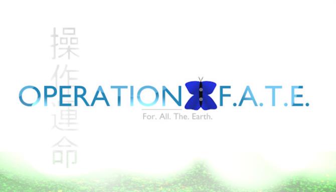 Operation F.A.T.E. Free Download