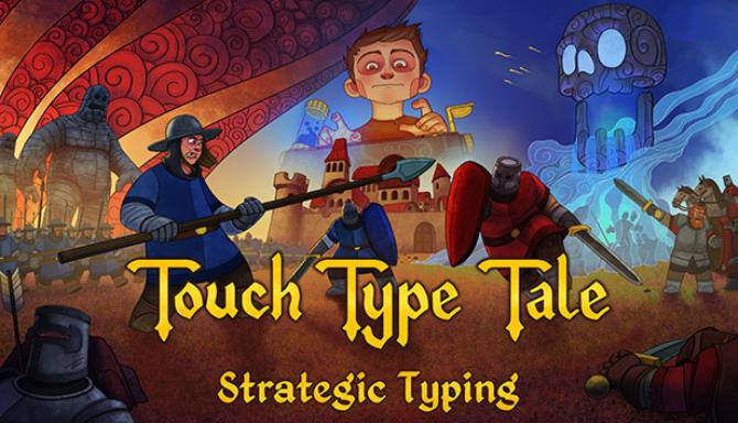 Touch Type Tale Free Download Touch Type Tale Free Download