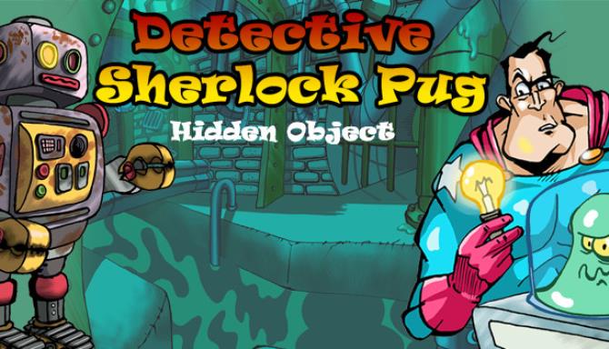 Detective Sherlock Pug - Hidden Object. Relaxing games Free Download Detective Sherlock Pug - Hidden Object. Relaxing games Free Download