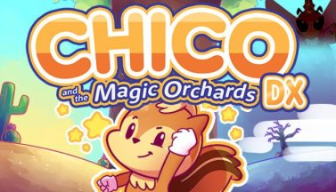 featured chico and the magic orchards dx free download