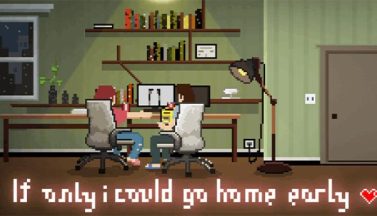 featured if only i could go home early free download