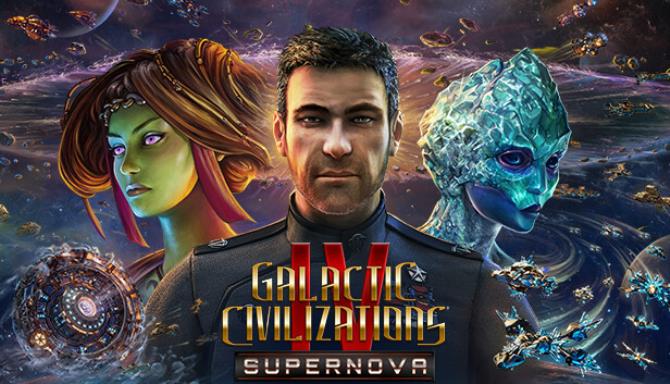 Galactic Civilizations IV: Supernova Free Download Galactic Civilizations IV: Supernova Free Download