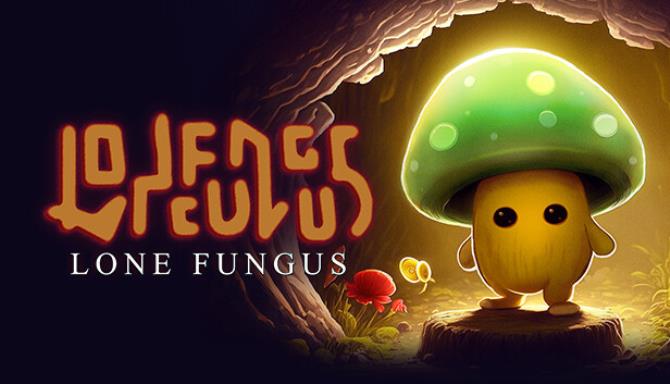 Lone Fungus Free Download
