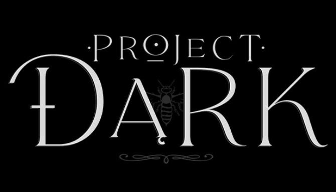 Project Dark Free Download Project Dark Free Download