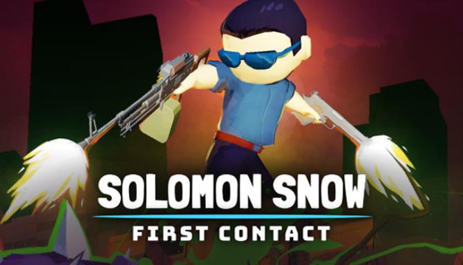 Solomon Snow First Contact Free Download