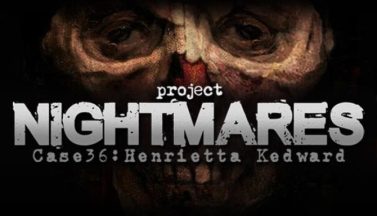 featured project nightmares case 36 henrietta kedward free download 2