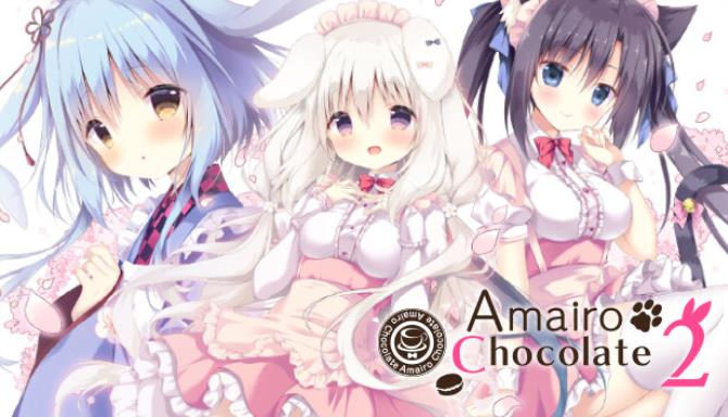 Amairo Chocolate 2 Free Download Amairo Chocolate 2 Free Download