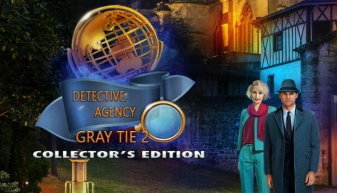 Detective Agency Gray Tie 2 Collectors Edition Free Download