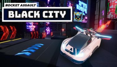 featured rocket assault black city free download