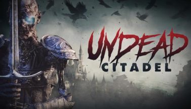 featured undead citadel free download