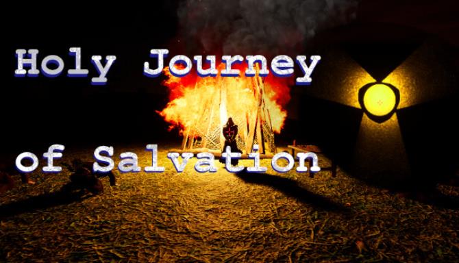 Holy Journey of Salvation Free Download Holy Journey of Salvation Free Download