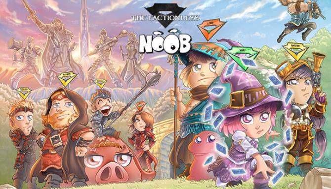 Noob The Factionless Free Download
