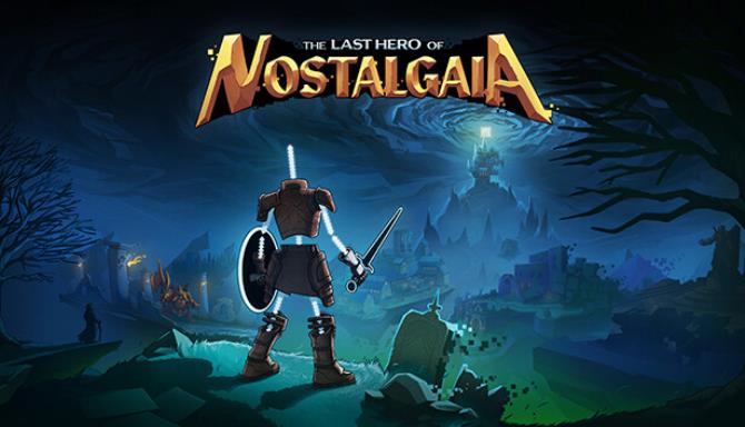 The Last Hero of Nostalgaia The Rise of Evil Free Download