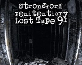 featured strongford penitentiary lost tape 91 free download