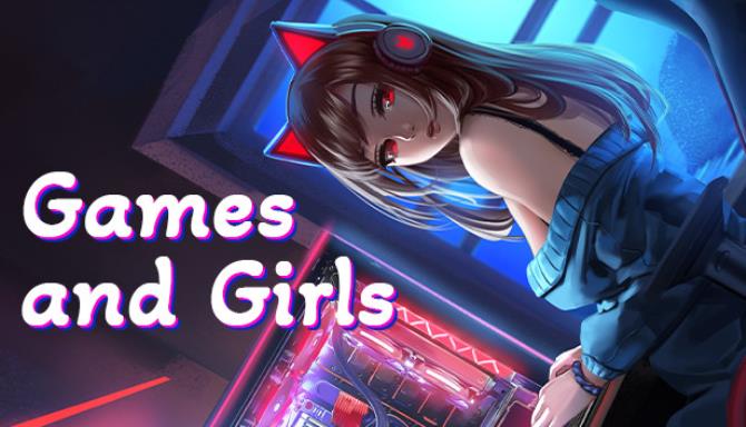 Games and Girls Free Download Games and Girls Free Download