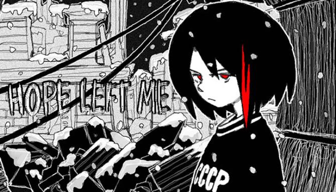 HOPE LEFT ME Free Download